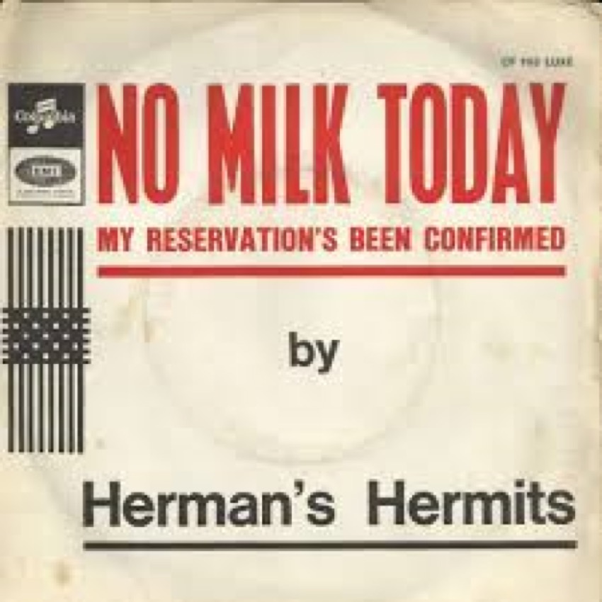 POCHETTE_Hermans-Hermits_No-milk-today_1.jpg
